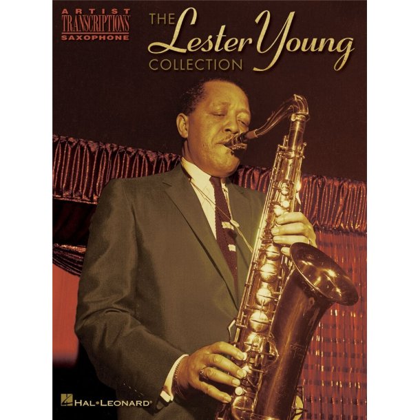 The Lester Young Collection : Tenor Saxophone