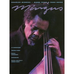 Charles Mingus - More Than a Fake Book
