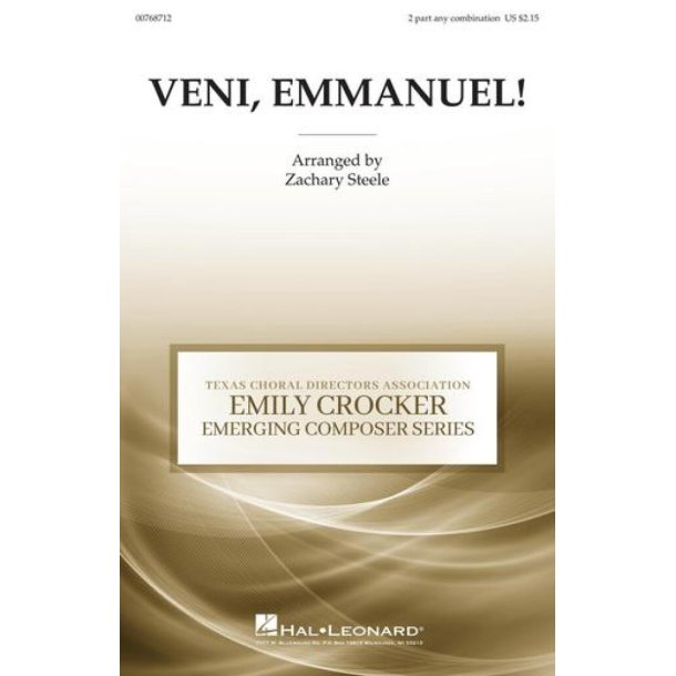 Veni, Veni Emmanuel : Emily Crocker Emerging Composer Composition Competition