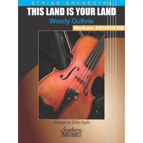 This Land Is Your Land (Medium/Advanced Version) : for String Orchestra Score and Parts