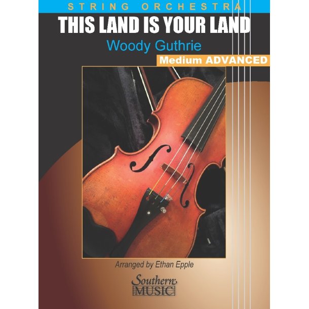 This Land Is Your Land (Medium/Advanced Version) : for String Orchestra Score and Parts