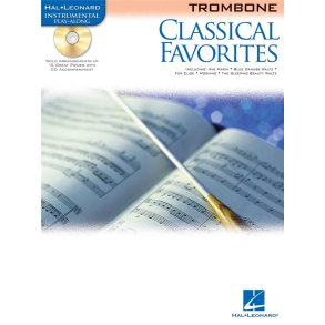 Classical Favorites - Trombone : Instrumental Play-Along
