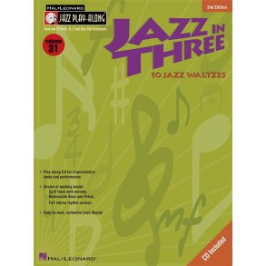 Jazz in Three - Second Edition : Jazz Play-Along Volume 31