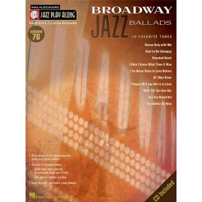Broadway Jazz Ballads : Jazz Play-Along Volume 76