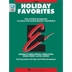 Essential Elements Holiday Favorites : Flute Book with Online Audio