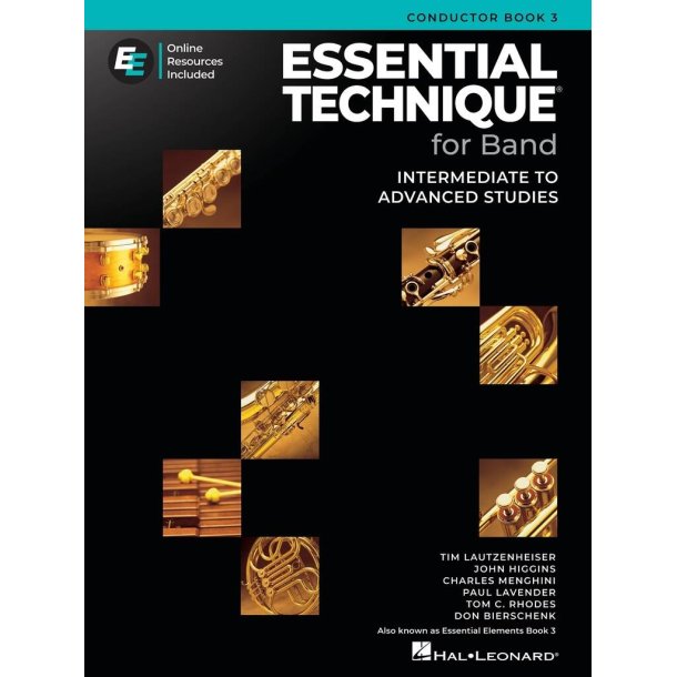 Essential Technique for Band - Cond. Score Book 3 : Intermediate to Advanced Studies, with Online Resources