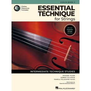 Essential Technique for Strings - Violin Book 3 : with Online Resources