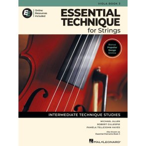 Essential Technique for Strings - Viola Book 3 : with Online Resources