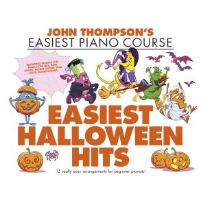 John Thompson's Easiest Halloween Hits : John Thompson's Easiest Piano Course