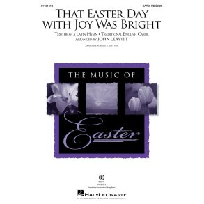 That Easter Day with Joy Was Bright