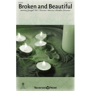 Broken and Beautiful