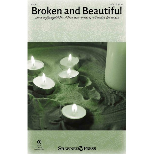 Broken and Beautiful