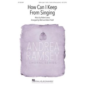 How Can I Keep from Singing