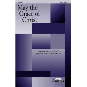 May the Grace of Christ