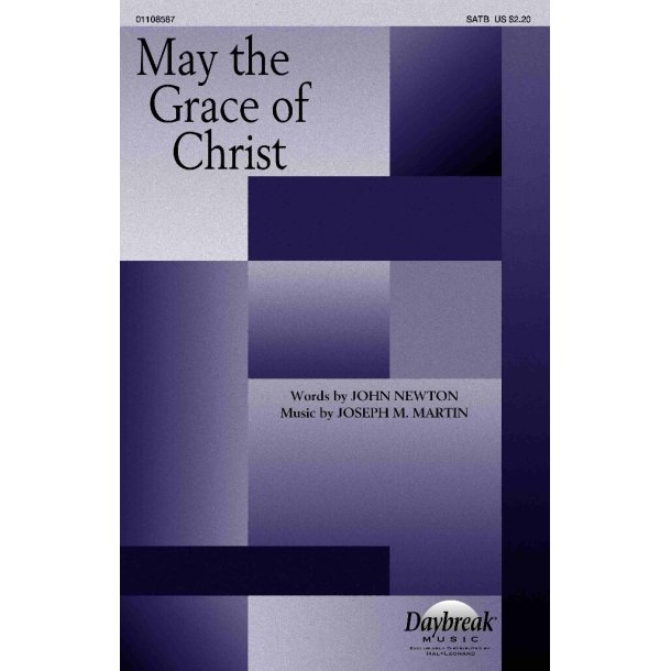 May the Grace of Christ