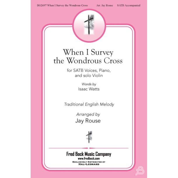 When I Survey the Wondrous Cross