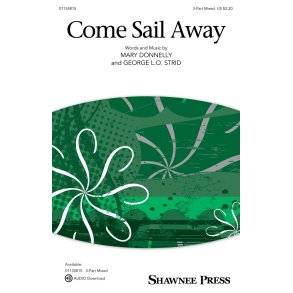 Come Sail Away