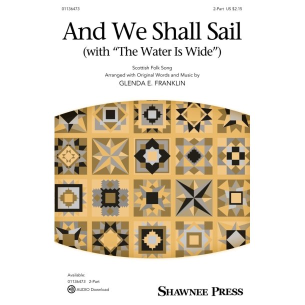 And We Shall Sail [with The Water Is Wide]