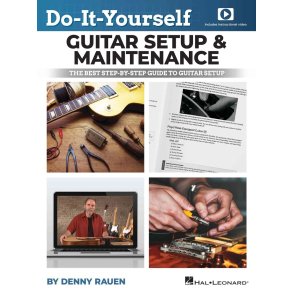 Do-It-Yourself Guitar Setup & Maintenance : The Best Step-by-Step Guide to Guitar Setup Includes Over Four Hours of Video Instruction