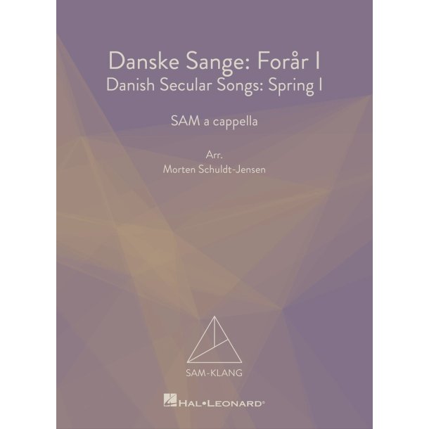 Danske Sanger - For&aring;r I : SAM-Klang