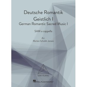 Deutsche Romantik Geistlich I : SAM-Klang