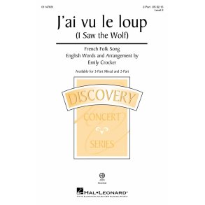 J'ai vu le loup [I Saw the Wolf] : Discovery Level 2