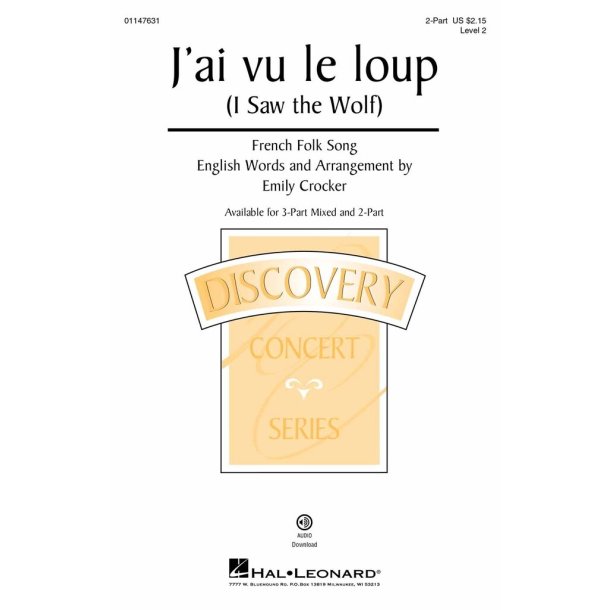 J'ai vu le loup [I Saw the Wolf] : Discovery Level 2