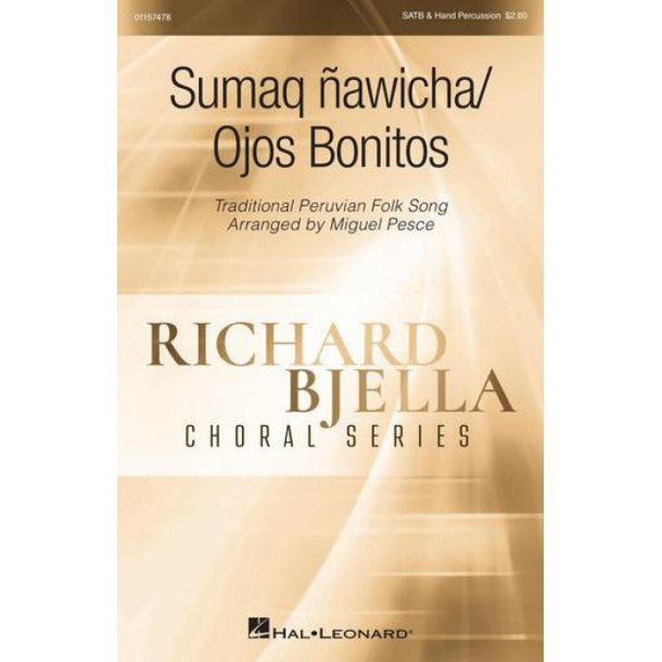 Sumaq Nawicha/ Ojos Bonitos