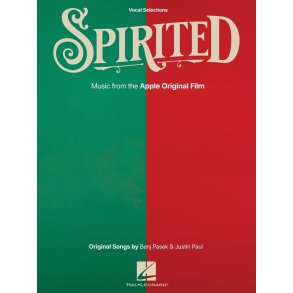 Spirited : Vocal Selections from the Apple Original Film