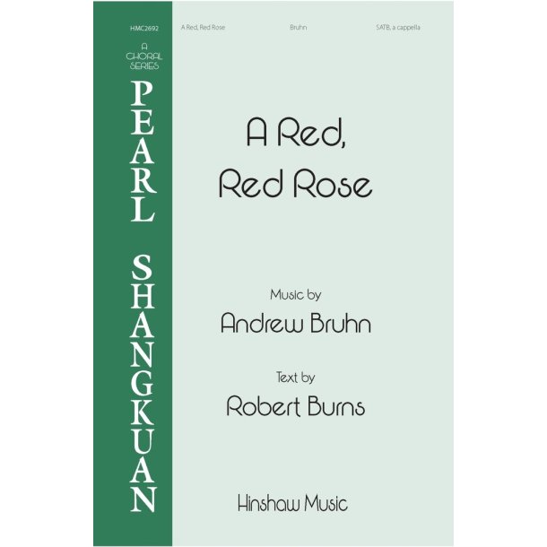 A Red, Red Rose