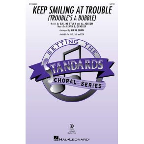 Keep Smiling at Trouble (Trouble's a Bubble)
