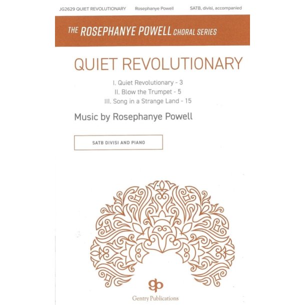 Quiet Revolutionary : The Rosephanye Powell Choral Series