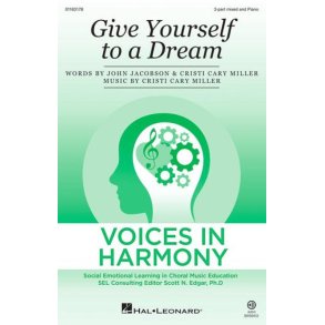 Give Yourself To A Dream