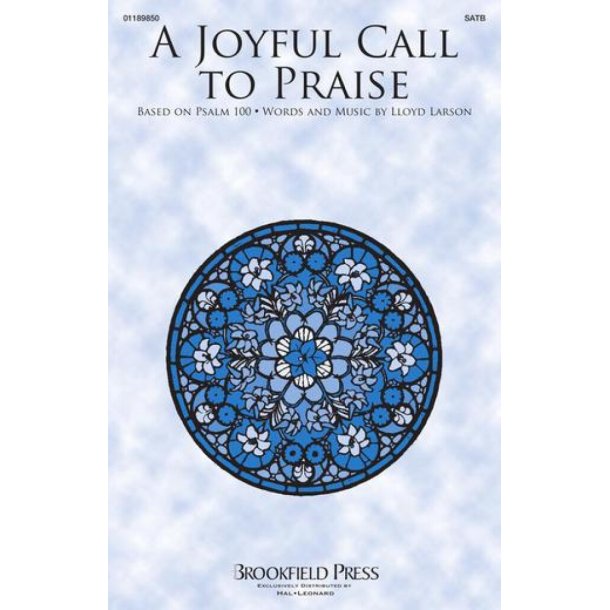 A Joyful Call to Praise