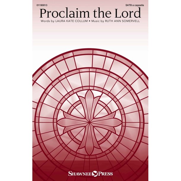 Proclaim the Lord