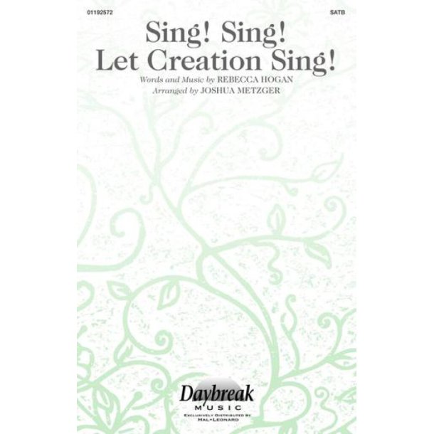 Sing! Sing! Let Creation Sing!