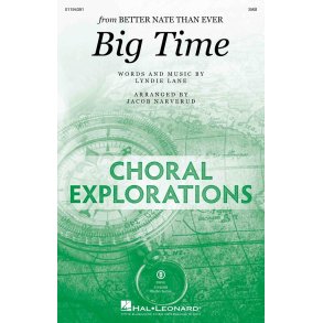 Big Time : from Better Nate Than Ever