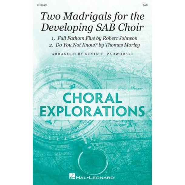 Two Madrigals For The Developing SAB Choir