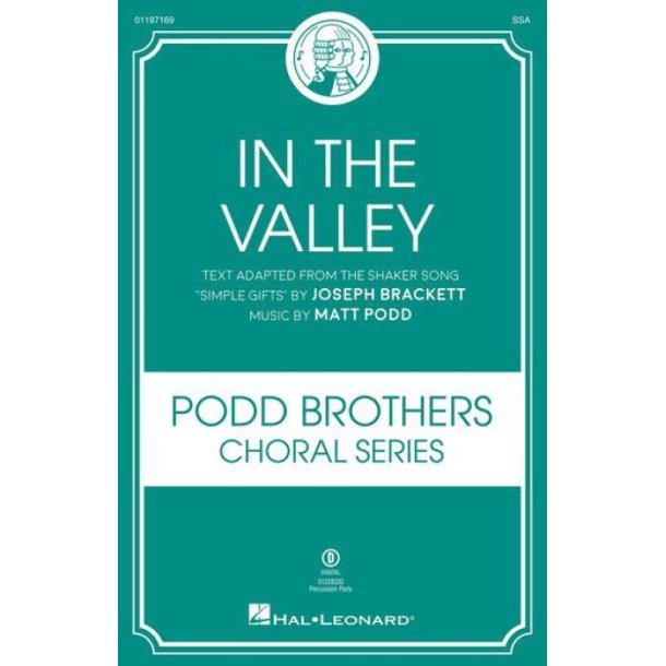 In The Valley Podd Brothers Series Ssa Stepnote