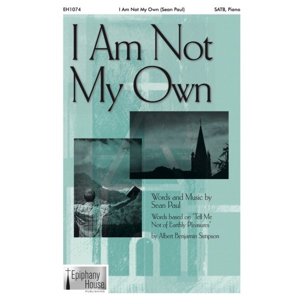 I Am Not My Own
