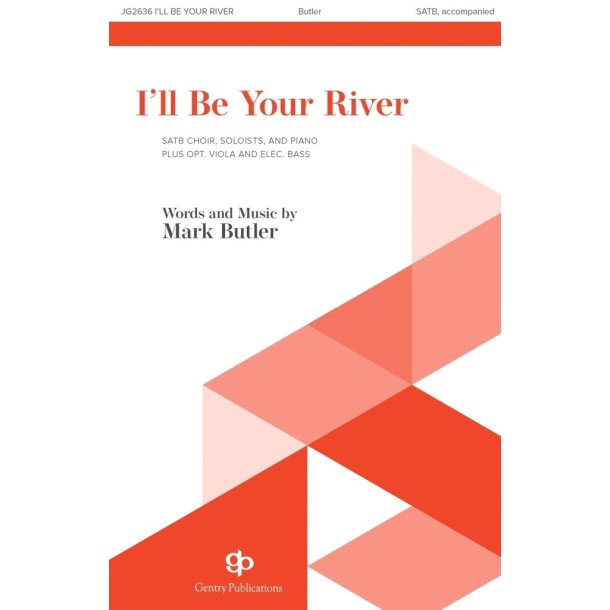 I'll Be Your River