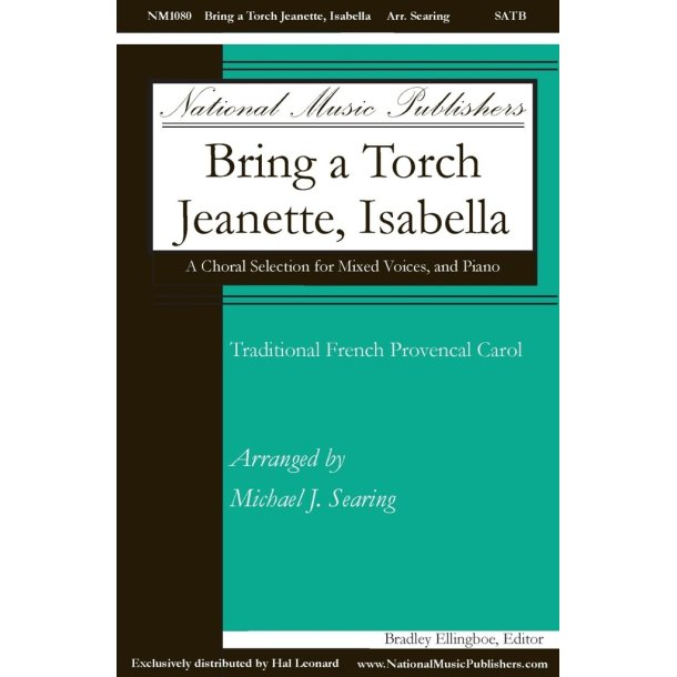 Bring a Torch, Jeanette, Isabella