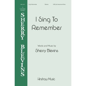 I Sing To Remember