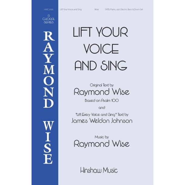 Lift Your Voice And Sing