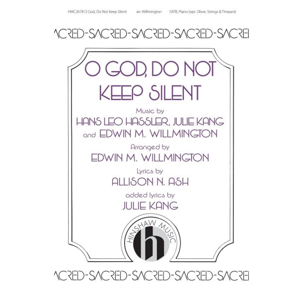 O God, Do Not Keep Silent