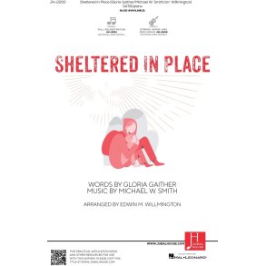 Sheltered in Place : from Psalm 91