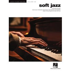 Soft Jazz : Jazz Piano Solos Series Volume 66