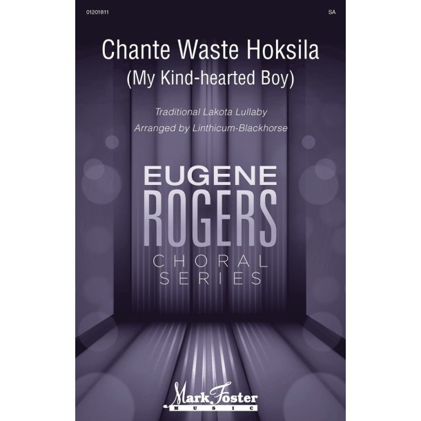 Chante Waste Hoksila (My Kind-Hearted Boy)