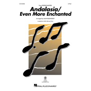 Andalasia/Even More Enchanted : from Disenchanted