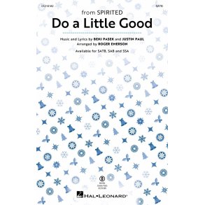 Do a Little Good : from Spirited
